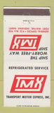 Matchbook Cover - TMX Trucking Fort Wayne IN Transport Motor WEAR 30 Strike