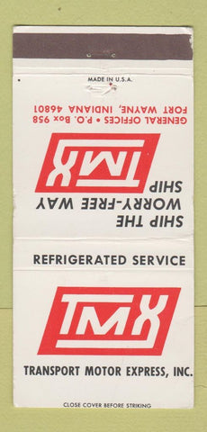 Matchbook Cover - TMX Trucking Fort Wayne IN Transport Motor WEAR 30 Strike