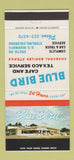 Matchbook Cover - Blue Bird Cafe Texaco oil gas Sterling Colorado 30 Strike