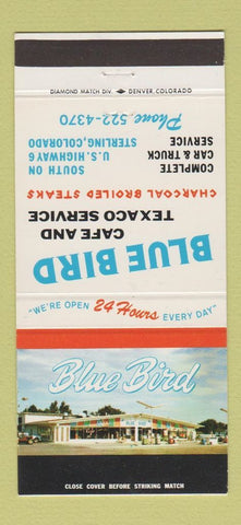 Matchbook Cover - Blue Bird Cafe Texaco oil gas Sterling Colorado 30 Strike