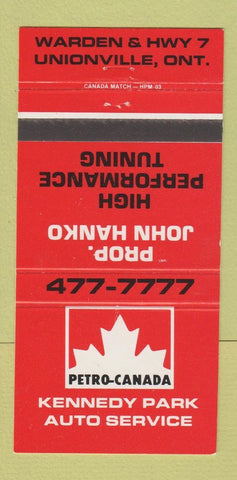 Matchbook Cover - Petro Canada oil gas Unionville ON John Hanko 30 Strike