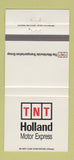 Matchbook Cover - TNT Holland Motor Express Trucking Holland MI 30 Strike