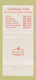 Matchbook Cover - Lochmoor Club Grosse Pointe Woods MI 30 Strike