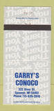 Matchbook Cover - Garry's Conoco oil gas Spooner WI 30 Strike