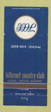 Matchbook Cover - Hillcrest Country Club Long Grove IL WEAR 30 Strike