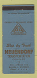 Matchbook Cover - Neuendorf Trucking Madison WI WEAR 30 Strike
