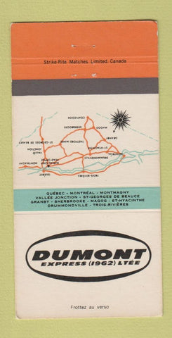 Matchbook Cover - Dumont Express Trucking Montreal Montmagny QC 30 Strike