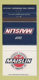 Matchbook Cover - Maislin Trucking Bros Canada  30 Strike