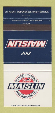 Matchbook Cover - Maislin Trucking Bros Canada  30 Strike