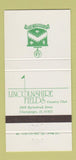 Matchbook Cover - Lincolnshire Field Country Club Champaign IL 30 Strike