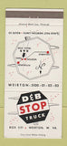 Matchbook Cover - D&B Truck Stop Weirton WV 30 Strike