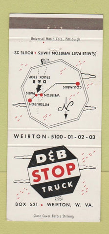 Matchbook Cover - D&B Truck Stop Weirton WV 30 Strike
