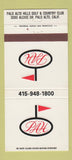 Matchbook Cover - Palo Alto Hills Golf Country Club CA 30 Strike