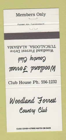Matchbook Cover - Woodland Forrest Country Club Tuscaloosa AL 30 Strike