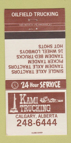 Matchbook Cover - Kami Trucking Calgary AB Oil Field 30 Strike
