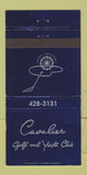 Matchbook Cover - Cavalier Golf Yacht Club WEAR 30 Strike