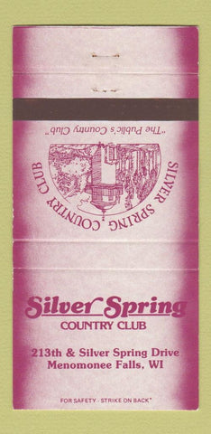 Matchbook Cover - Silver Spring Country Club Menomonee Falls WI 30 Strike