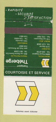 Matchbook Cover - Theberge Trucking Montreal Quebec QC Mont Joli WEAR 30 Strike