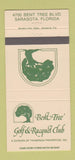 Matchbook Cover - Bent Tree Golf Racquet Club Sarasota FL 30 Strike