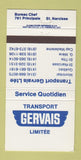 Matchbook Cover - Gervais Transport Trucking St Narcisse QC 30 Strike