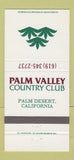 Matchbook Cover - Palm Valley Country Club CA 30 Strike
