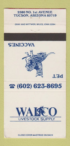 Matchbook Cover - Walco Livestock Supply Vaccines Tucson AZ 30 Strike