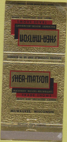 Matchbook Cover - Shea Matson Trade Show Moving Milwaukee 30 Strike