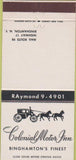 Matchbook Cover - Colonial Motor Inn Binghamton NY 30 Strike