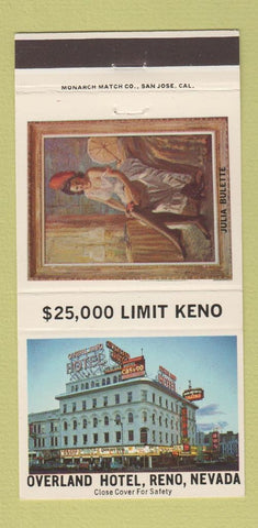 Matchbook Cover - Overland Hotel Casino Reno NV Julia Bulette 30 Strike