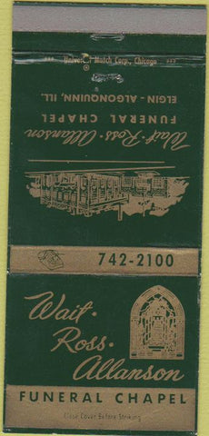 Matchbook Cover - Wait Ross Allanson Funeral Home Elgin IL 30 Strike