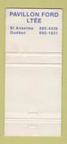 Matchbook Cover - 1979 Ford LTD Pavillon St Anselme QC WEAR 30 Strike