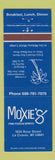 Matchbook Cover - Moxie's Restaurant La Crosse WI