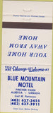 Matchbook Cover - Blue Mountain Motel Pincher Creek AB 30 Strike