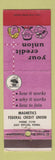 Matchbook Cover - Magnetics Federal Credit Union East Butler PA WEAR