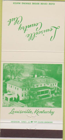 Matchbook Cover - Louisville Country Club KY 30 Strike