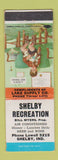 Matchbook Cover - Shelby Recreation Shelby IN