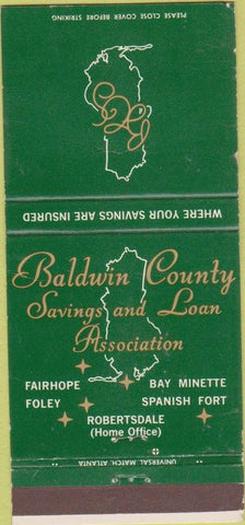 Matchbook Cover - Baldwin County Savings Loan Fairhope Foley AL WEAR 30 Strike