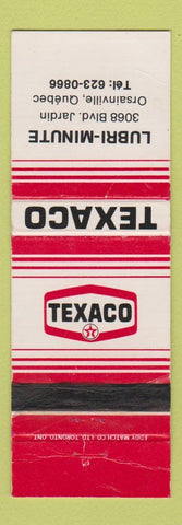Matchbook Cover - Texaco oil gas Lubri Minute Orsainville QC WEAR