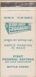 Matchbook Cover - First Federal Savings Battle Creek MI 30 Strike