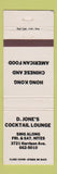 Matchbook Cover - D Jone's Cocktail Lounge Chinese Restaurant