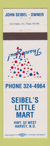 Matchbook Cover - Seibel's Little Mart Harvey ND
