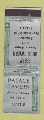 Matchbook Cover - Palace Tavern Seattle WA Ferry Dock Tavern