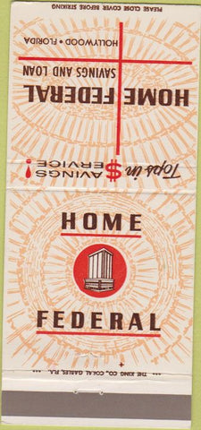 Matchbook Cover - Home Federal Savings Loan Hollywood FL 30 Strike