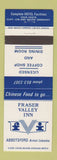 Matchbook Cover - Fraser Valley Inn Abbotsford BC Chinese Food