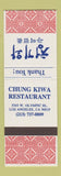 Matchbook Cover - Chung Kiwa Chinese Restaurant Los Angeles CA