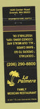 Matchbook Cover - La Palmera Mexican Restaurant Everett WA