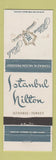 Matchbook Cover - Hilton Hotels Istanbul Hilton Turkey WEAR