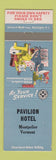 Matchbook Cover - Pavilion Hotel Montpelier VT