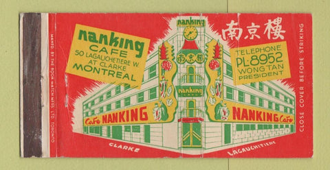 Matchbook Cover - Nanking Cafe Chinese Montreal QC WEAR #2 30 Strike