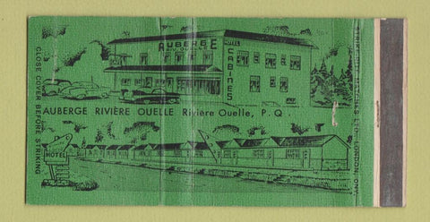 Matchbook Cover - Auberge Riviere Ouelle QC Motel GREEN WEAR 30 Strike